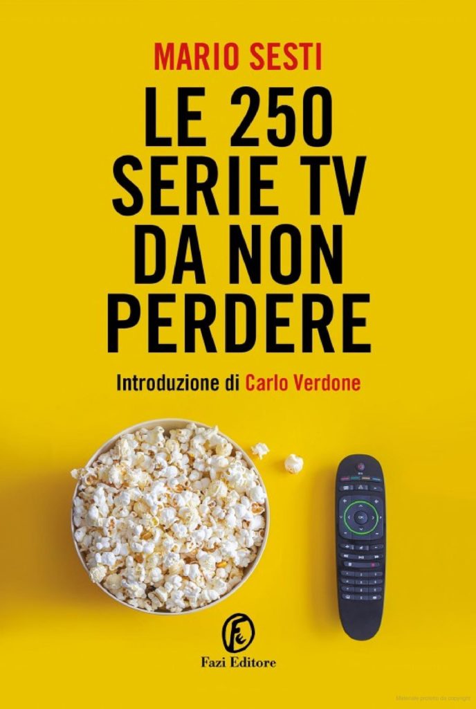 Le 250 Serie TV da non perdere – Mario Sesti